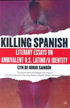 Lyn Di Iorio Sanda-N, Di Loria Sandin, L Sandin, L. Sandin, Lyn DI Iorio Sandin - Killing Spanish