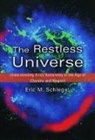 Eric M. Schlegel, Eric M. (Research Astrophysicist At the Schlegel, Eric M. (Research Astrophysicist at the Smithsonian Astrophysical Observatory Schlegel, Schlegel Eric M. - Restless Universe