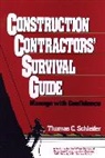 Schleifer, TC Schleifer, Thomas C Schleifer, Thomas C. Schleifer, Thomas C. (Arizona State University) Schleifer, SCHLEIFER THOMAS C... - Construction Contractors'' Survival Guide