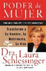 Dr Laura Schlessinger, Dr Laura C Schlessinger, Dr. Laura Schlessinger, Laura Schlessinger, Laura C Schlessinger, Laura C. Schlessinger... - Poder de Mujer