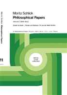 Moritz Schlick, B. F. B. van de Velde-Schlick, F B van de Velde-Schlick, F B van de Velde-Schlick, Hen L Mulder, Henk L Mulder... - Philosophical Papers. Vol.1