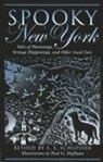 S. E. Schlosser, S. E. Hoffman Schlosser, S. E./ Hoffman Schlosser, Paul Hoffman, Paul G. Hoffman - Spooky New York