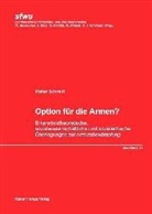 Walter Schmidt - Option für die Armen?