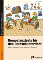 Inge Schmidtke - Kompetenztests für den Deutschunterricht, 3./4. Klasse