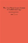 Emil Post, Emil L. Post, Emil Leon Post, Post Emil L., Elias Stein, Phillip Griffiths... - The Two-Valued Iterative Systems of Mathematical Logic