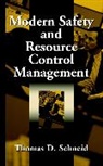Schneid, Frederick Schneid, Td Schneid, Thomas D Schneid, Thomas D. Schneid, Thomas D. (Eastern Kentucky University an Schneid - Modern Safety and Resource Control Management