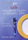 Peggy Post - Emily Post's Favorite Party & Dining Tips