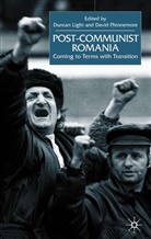 Duncan Phinnemore Light, Light, D Light, D. Light, Duncan Light, Phinnemore... - Post-Communist Romania