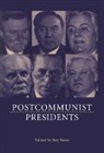Raymond Taras, Ray Taras, Raymond Taras - Postcommunist Presidents