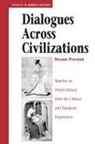 Roxann Prazniak - Dialogues Across Civilizations