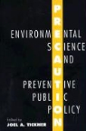 COLLECTIF, Joel Tickner, Joel Tickner, Joel A. Tickner - Precaution, Environmental Science, and Preventive Public Policy