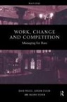 etc., David Preece, David Etc. Steven Preece, David Steven Preece, Preece David, Gordon Steven... - Work, Change and Competition