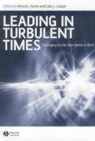 Professor Ronald J. Cooper Burke, Ronald J. Cooper Burke, Cary L. Cooper, Janet P. Pregler, Professor Ronald J. Burke, Ronald J. Burke... - Leading in Turbulent Times