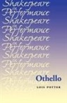 Lois Potter, Jim Bulman, Carol Chillington Rutter - Othello