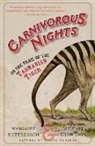 Michael Crewdson, Margaret Mittelbach, Margaret/ Crewdson Mittelbach, Alexis Rockman, Alexis Rockman - Carnivorous Nights