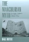 Rana Mitter - The Manchurian Myth