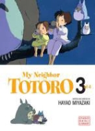 Hayao Miyazaki, Luis Loza, Hayao Miyazaki, Hayao/ Hewitt Miyazaki, Paizo Staff, Hayao Miyazaki - My Neighbor Totoro v.03