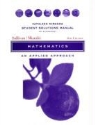 T.a.r. Connelley Dinning, DINNING T A R CONNELLEY T J, Kathleen Miranda, Abe Mizrahi, Abshalom Mizrahi, Michael Sullivan... - Student Solutions Manual to Accompany Mathematics:an Applied