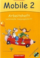 Mobile Sprachbuch, Allgemeine Ausgabe, Neubearbeitung: 2. Schuljahr, Arbeitsheft, Lateinische Ausgangsschrift, m. CD-ROM
