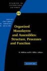 Miller, Mobius, D. Mobius - Organized Monolayers and Assemblies: Structure, Processes and Function