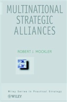 Mockler, R.j. Mockler, Robert J Mockler, Robert J. Mockler, Robert J. (St. John''s University Mockler - Multinational Strategic Alliances
