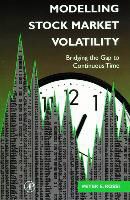 Peter H. Rossi, Peter H. Rossi, Peter H. (University of Massachusetts Rossi - Modelling Stock Market Volatility Bridging the Gap to Continuous Time