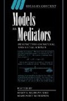 Mary Morgan, Mary S. Morgan, Margaret Morrison, Mary Morgan, Mary S. Morgan, Margaret Morrison... - Models as Mediators