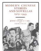 Chih-Tsing Hsia, Joseph Hsia Lau, Joseph S. M. Hsia Lau, Leo Ou-fan Lee, C. T. Hsia, Joseph Lau... - Modern Chinese Stories and Novellas, 1919-1949