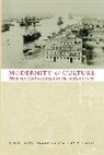 Leila Fawaz, Leila Bayly Fawaz, C. A. Bayly, Christopher Alan Bayly, Bayly C. A., Leila Fawaz... - Modernity and Culture