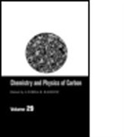 Ljubisa R. Radovic, Ljubisa R. (Pennsylvania State University Radovic, Ljubisa R. (The Pennsylvania State Univer Radovic, Radovic Radovic, Ljubisa R. Radovic, Ljubisa R. (The Pennsylvania State University Radovic... - Chemistry & Physics of Carbon