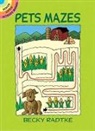 Becky Radtke, Becky J. Radtke - Pets Mazes
