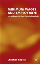 C Ragacs, C. Ragacs, Christian Ragacs - Minimum Wages and Employment