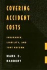 Rahdert, Mark Rahdert, Mark C. Rahdert - Covering Accident Costs