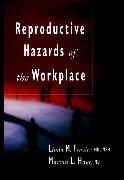 Linda Frazer, L Frazier, L. Frazier, Linda M Frazier, Linda M. Frazier, … - Reproductive Hazards of the Workplace