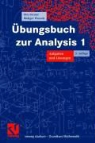 Otto Forster, Rüdiger Wessoly - Übungsbuch zur Analysis 1