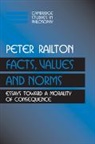 Peter Railton, Peter (University of Michigan Railton, Jonathan Dancy, Ernest Sosa - Facts, Values And Norms