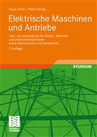 Döring, Peter Döring, Fues, Klau Fuest, Klaus Fuest - Elektrische Maschinen und Antriebe