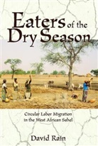 David Rain, Rain David - Eaters of the Dry Season