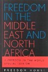 Freedom House, Freedom House - Freedom in the Middle East and North Africa