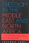 Freedom House, House Freedom House, Freedom House, TBD - Freedom in the Middle East and North Africa