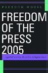 Freedom House, Freedom House - Freedom of the Press 2005