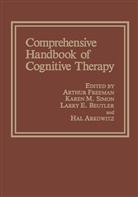 Hal Arkowitz, L. E. Beutler, L.E. Beutler, Larry E. Beutler, E Beutler, L E Beutler... - Comprehensive Handbook of Cognitive Therapy