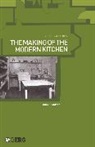 June Freeman, Freeman June - The Making of the Modern Kitchen