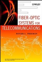 FREEMAN, Richard Freeman, RL Freeman, Roger L Freeman, Roger L. Freeman, FREEMAN ROGER L - Fiber-Optic Systems for Telecommunications