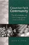 John F Freie, John F. Freie - Counterfeit Community