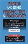 Victor Gasparski Alexandre, Victor Alexandre, Wojciech Gasparski, Wojciech W. Gasparski, Gasparski Wojciech W. - French and Other Perspectives in Praxiology