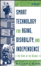 Mann, Wc Mann, William C. Mann, William C. (University of Florida) Mann, MANN WILLIAM C, William C. Mann... - Smart Technology for Aging, Disability, and Independence