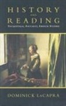 Dominick LaCapra - History and Reading