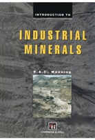 D A C Manning, D. A. C. Manning - Introduction to Industrial Minerals