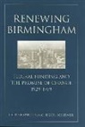 Christopher Scribner, Christopher MacGregor Scribner - Renewing Birmingham